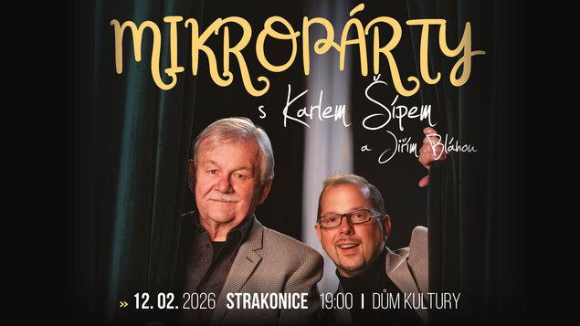 Mikropárty s KARLEM ŠÍPEM