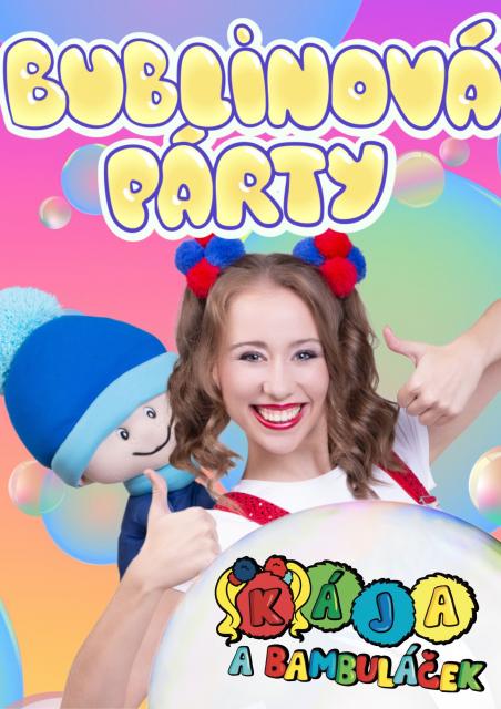 Kája a Bambuláček – Bublinová party