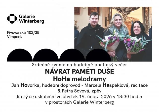 NÁVRAT PAMĚTI DUŠE, HOHA MELODRAMY