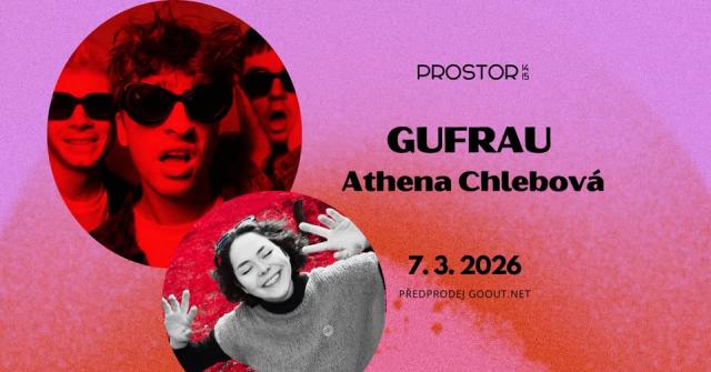 GUFRAU & Athena Chlebová