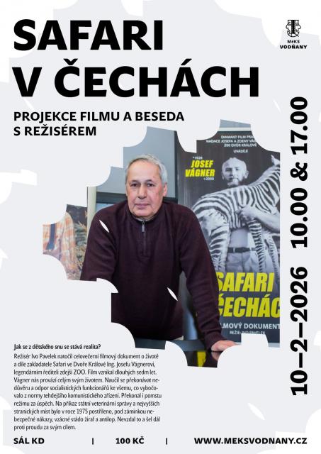 Safari v Čechách: film a beseda s režisérem