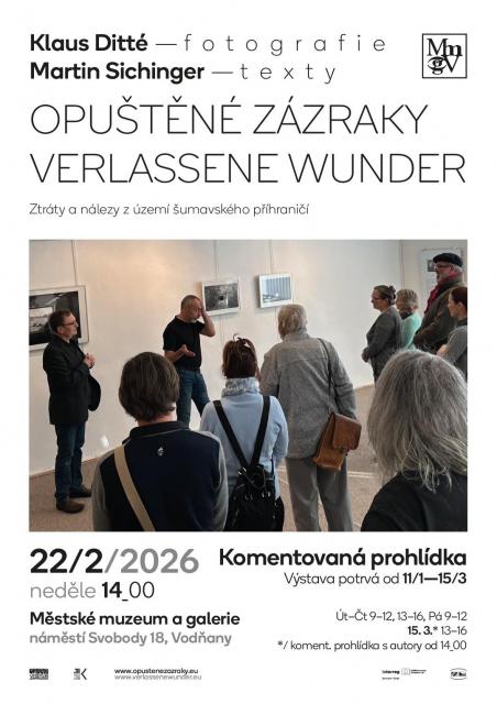 Opuštěné zázraky / Verlassene Wunder Komentovaná prohlídka