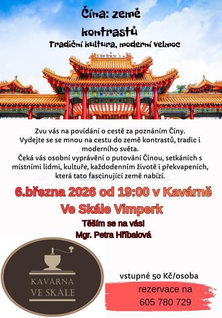 ČÍNA: MODERNÍ VELMOC, TRADIČNÍ KULTURA