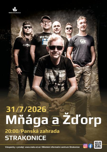 MŇÁGA A ŽĎORP 2026 open air - PANSKÁ ZAHRADA STRAKONICE