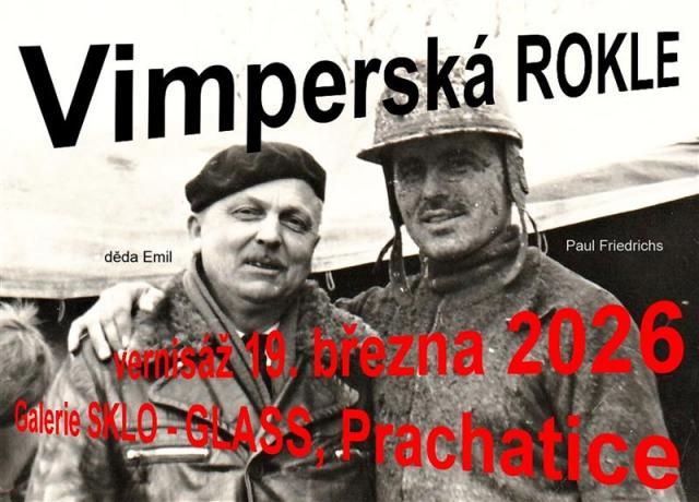 Děda EMIL: Vimperská ROKLE