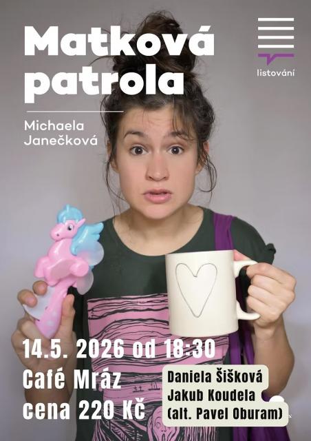 LISTOVÁNÍ.CZ: MATKOVÁ PATROLA