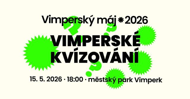 VIMPERSKÝ MÁJ – VIMPERSKÉ KVÍZOVÁNÍ