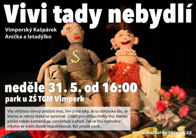 VIVI TADY NEBYDLÍ