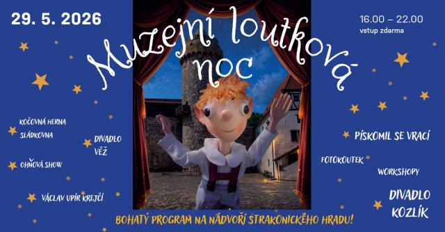 MUZEJNÍ LOUTKOVÁ NOC NA STRAKONICKÉM HRADĚ