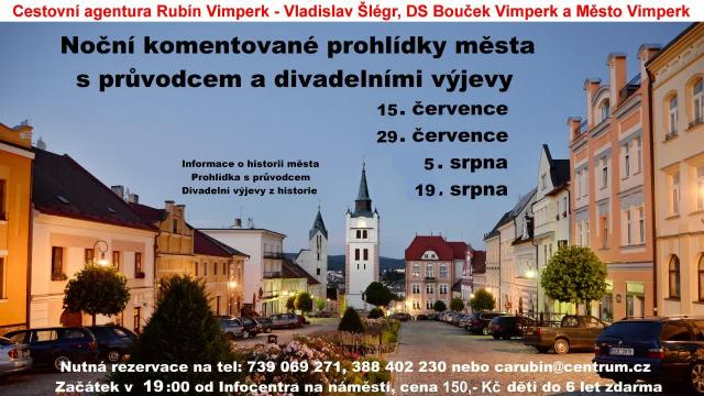 Noční komentované prohlídky města Vimperk s průvodcem a divadelními výjevy