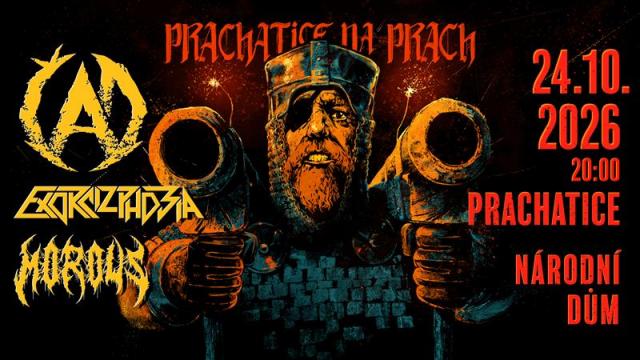 Prachatice na prach ČAD & EXORCIZPHOBIA & MOROUS