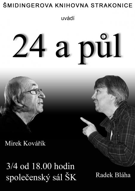 24 a půl