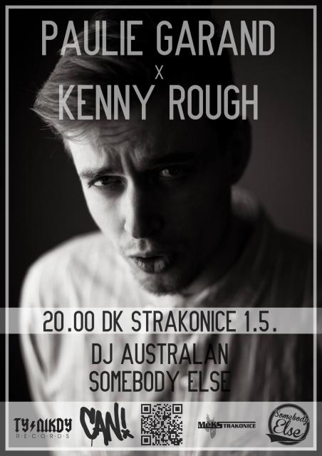 Paulie Garand X Kenny Rough