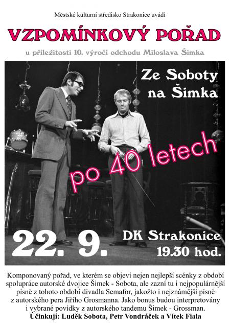Ze Soboty na Šimka po 40 letech