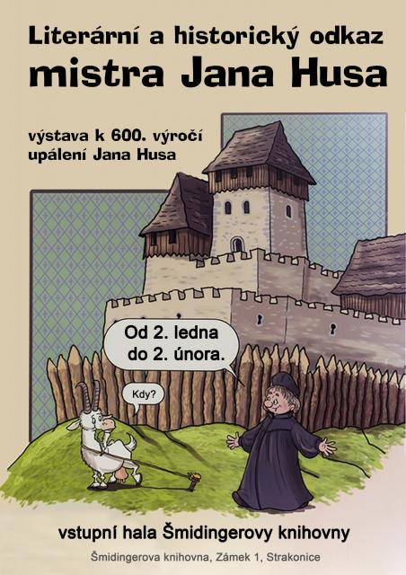 Literární a historický odkaz mistra Jana Husa