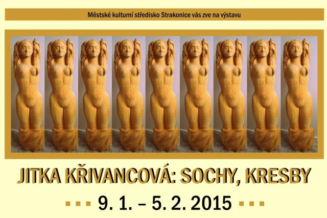 Jitka Křivancová: Sochy, kresby