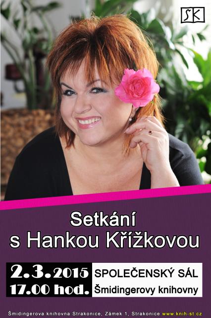 Setkání s Hankou Křížkovou