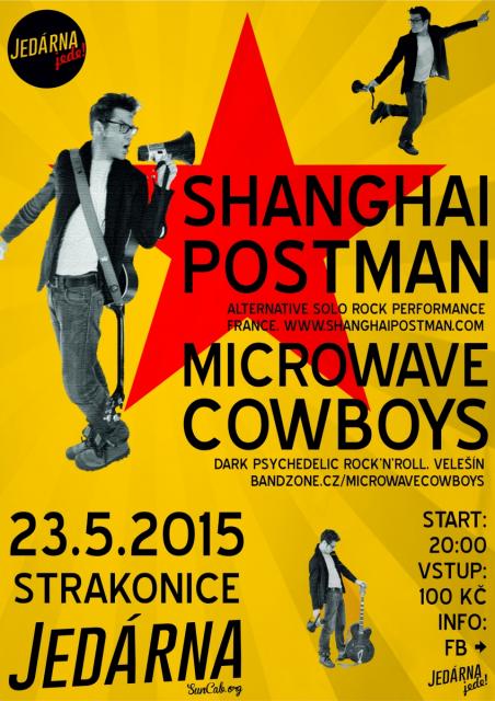 Shanghai Postman & Microwave Cowboys: Jedárna jede!