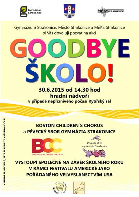 Goodbye školo!