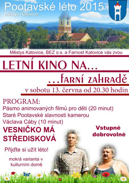 LETNÍ KINO NA...   farní zahradě Katovice