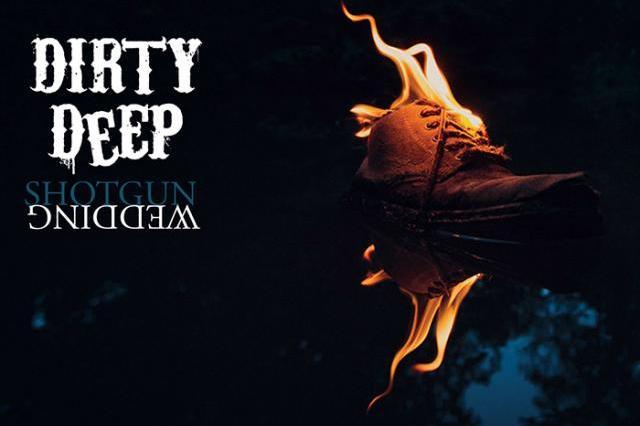 Dirty Deep
