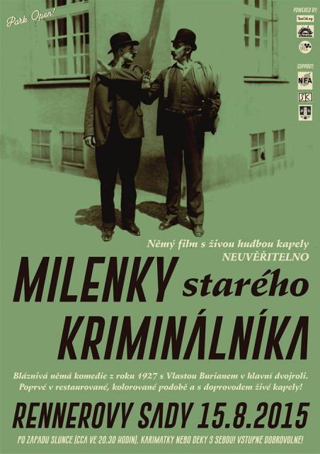 Milenky starého kriminálníka & live band Neuvěřitelno