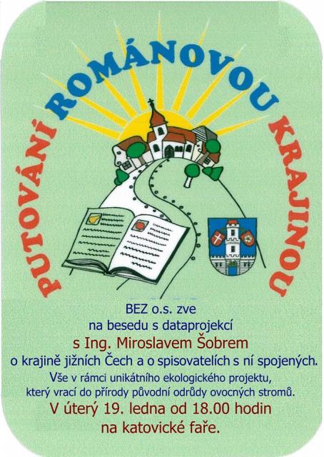 Putování románovou krajinou - beseda s Ing. Miroslavem Šobrem