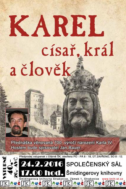 Karel - císař, král a člověk