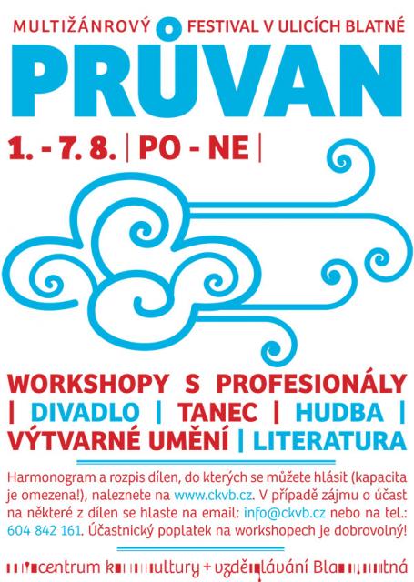 Průvan - multižánrový festival v ulicích Blatné