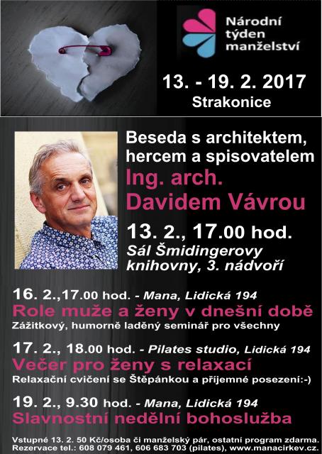 Beseda s architektem a hercem Davidem Vávrou